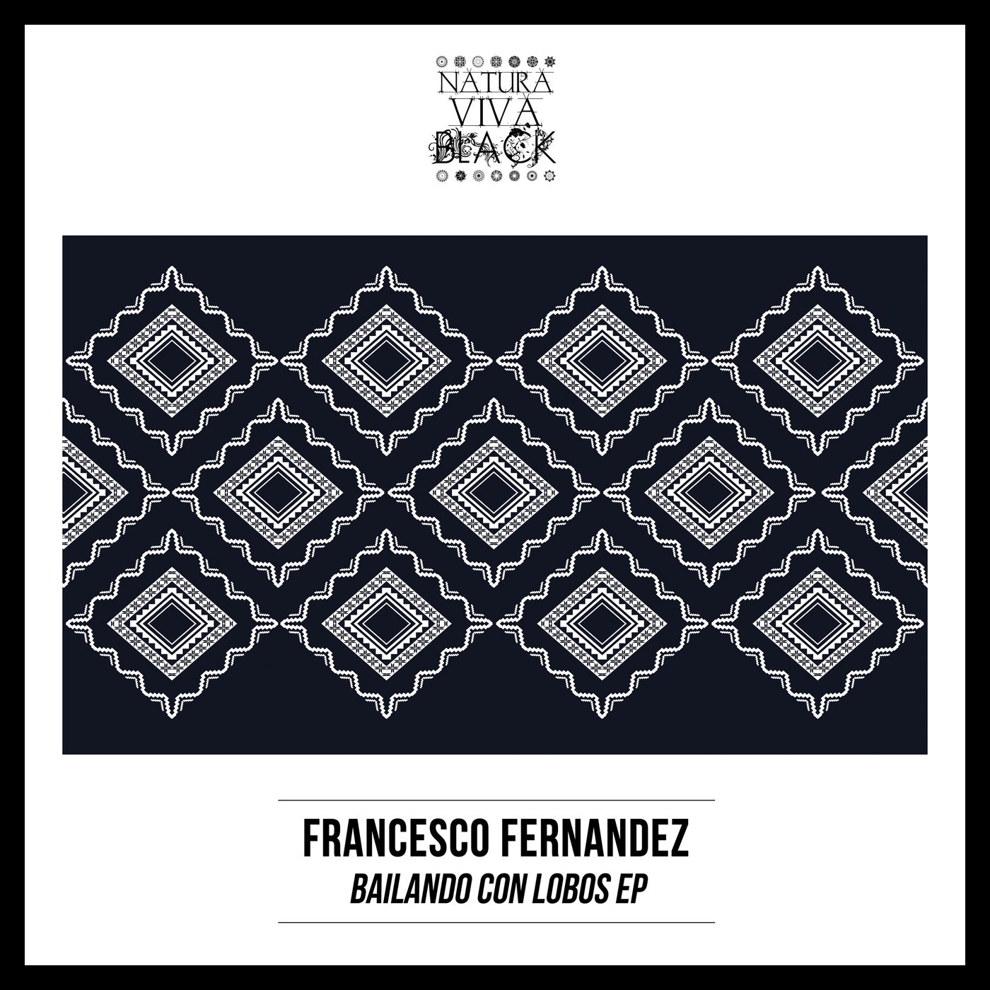 Francesco Fernandez – Bailando Con Lobos Ep [NATBLACK333]